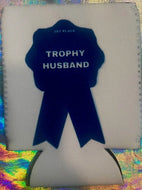 Trophy Husband